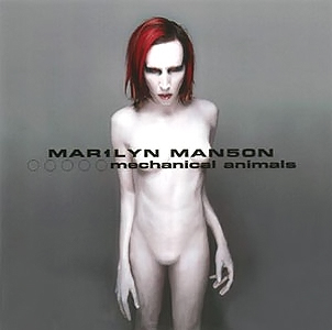 MARILYN MANSON – «Mechanical Animals» (1998)