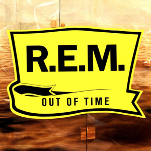 R.E.M. – «Out Of Time» (1991)